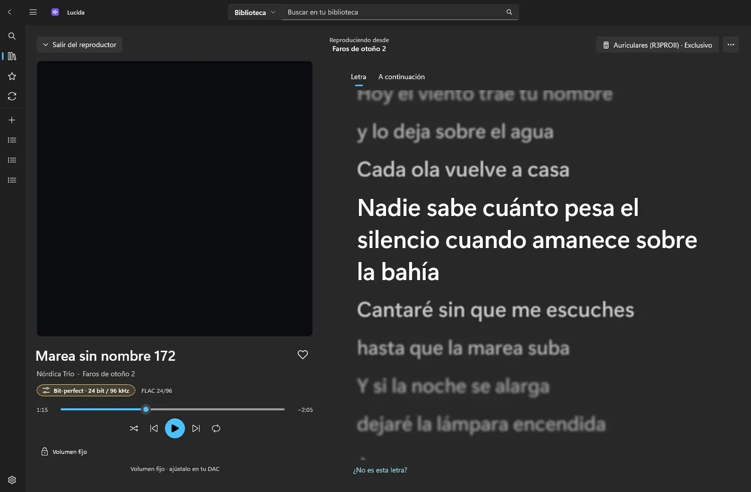 Reproduciendo ahora en Windows 11, con la letra sincronizada, el sello Bit-perfect y el volumen fijo